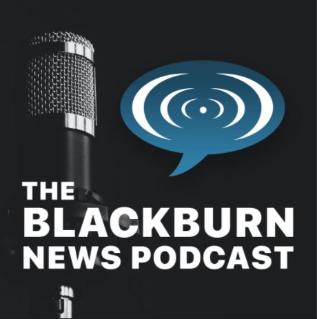 The Blackburn News Podcast: episode 9